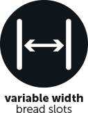 Variable width bread slots